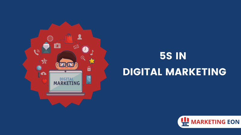 5S in Digital Marketing