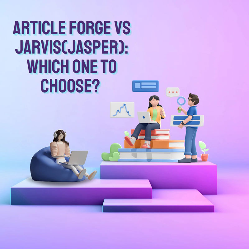 Article forge Vs Jarvis (Jasper): Which one to use?