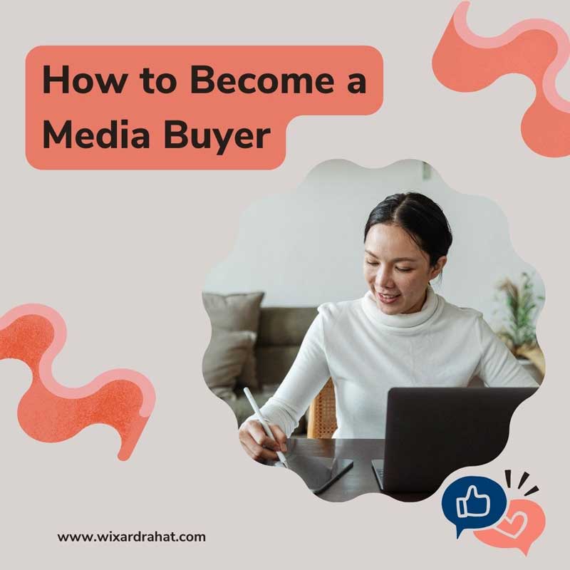 How to Become a Media Buyer-guide